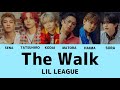 LIL LEAGUE'The Wark' Lyrics【カナルビ/パート分け/歌割り/歌詞/Lyrics】