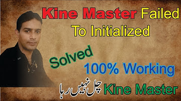 Kinemaster is not working | Kinemaster failed to initialize | Fixed kinemaster error 2020