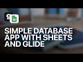 Build a Complete Glide Database App