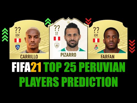FIFA 21 | शीर्ष 25 पेरुव्हियन खेळाडू रेटिंग अंदाज | W/Carrillo, Farfan, Ruidiaz, Advincula...