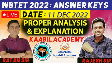 WBTET - Class- 122, WBTET 2022 : ANSWER KEYS, 11 DEC 2022 FULL  ANALYSIS WITH EXPLANATION