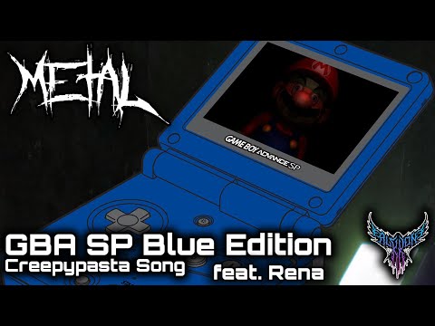 Game Boy Advance SP Blue Edition Creepypasta Song (feat. Rena) 【Intense Symphonic Metal Cover】