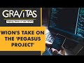 Gravitas: WION's take on the 'Pegasus Project'