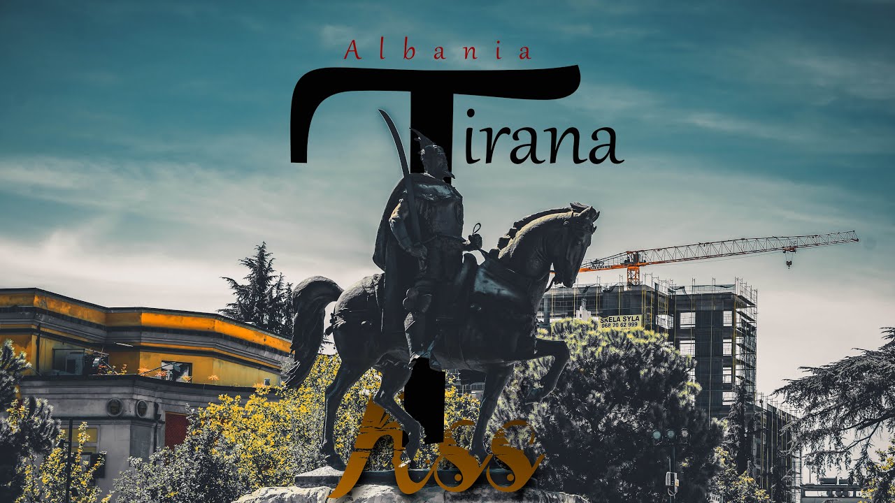 Tirana “Power of Albania”  Film by Haris Šišić | HS Studio Cinematics | 4k