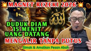 Download Lagu 💥DUDUK DIAM UANG DATANG‼️IJAZAH AMALAN MAGNET REZEKI 2026 ||Abah Setu MDNH MP3