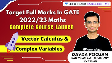 Complete Course Launch - Vector Calculus & Complex Variables | Target Full Marks In GATE 2022 Maths