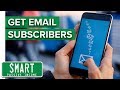 How to Get Email Subscribers (and Avoid the Biggest Mistake!) — How to Start an Email List #2