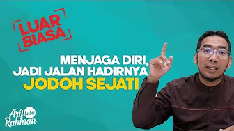Berusaha Menjaga Diri l Allah Hadirkan Jodoh Sejati l Kisah Nyata