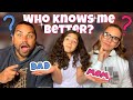 Who knows me best challenge (Dad vs Mom)