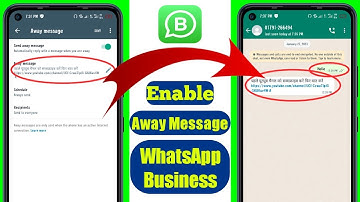 How To Enable Away Message in WhatsApp Business | Greetings Message & Quick Replies | Business Tools