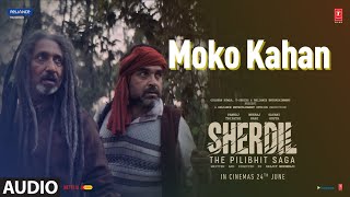 Vignette de la vidéo "Moko Kahan (Audio) Sherdil: The Pilibhit Saga | Soumya M | Pankaj T, Neeraj K, Sayani | Bhushan K"