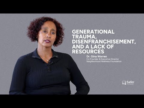 Generational trauma, disenfranchisement, and a lack of resources | Safer Sacramento