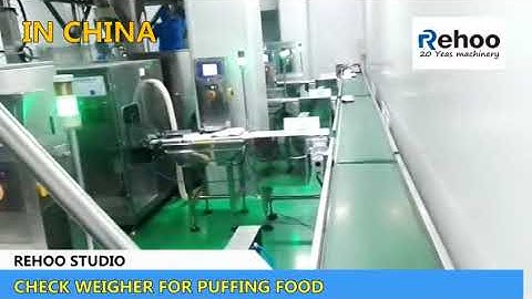 【REHOO CHECKWEIGHER】PRODUCT:  Puffing Food