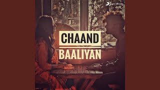 Chaand Baaliyan