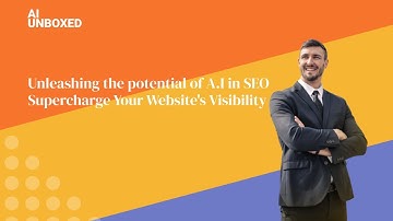 Unleashing the Potential of AI in SEO: Supercharge Your Website