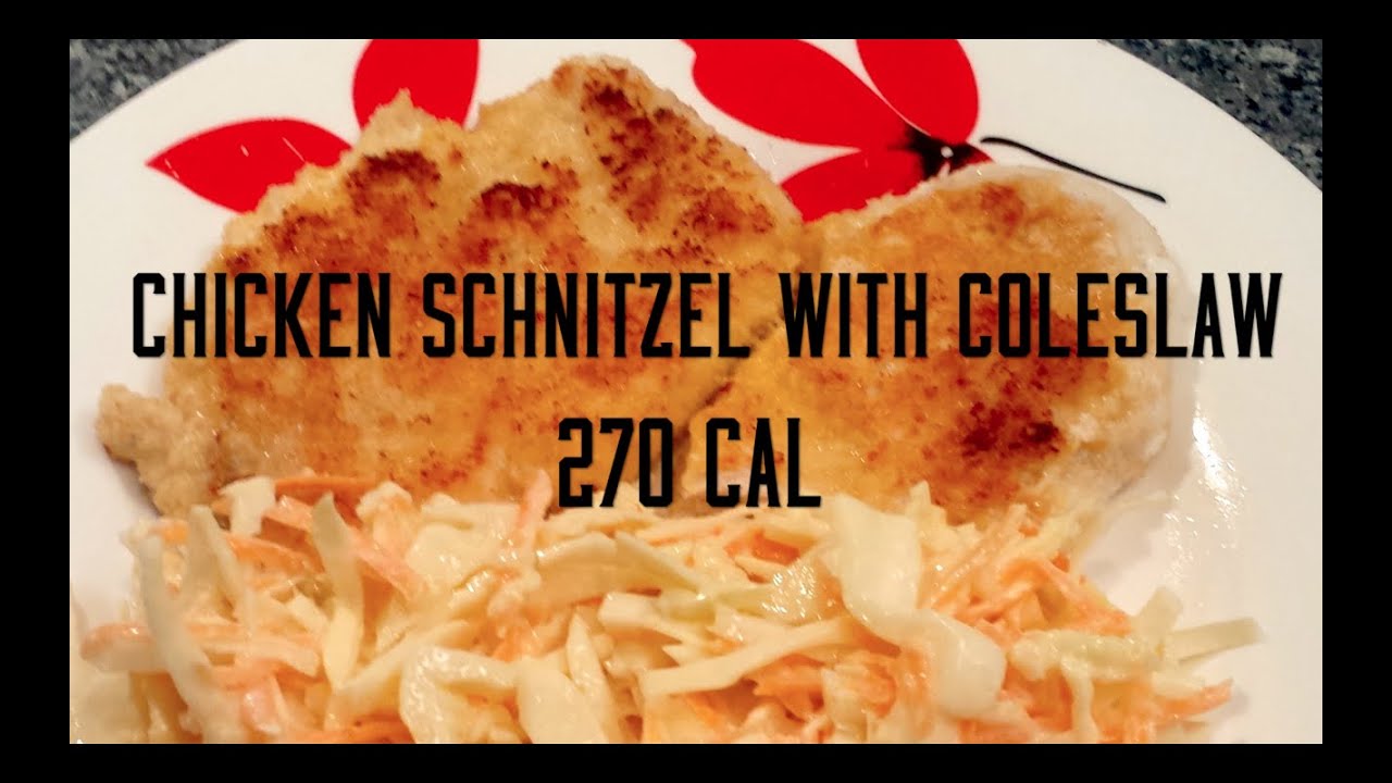 Chicken Schnitzel with Coleslaw 270 calories Quick Healthy Food! YouTube
