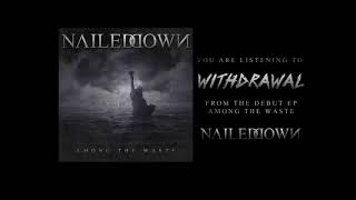 Nailed Down - WITHDRAWAL [Ben Müller Mix]