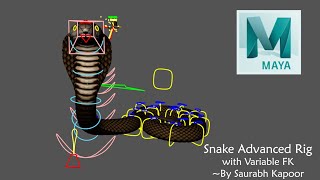 Snake Rig Advanced with Variable FK |Maya 2022|