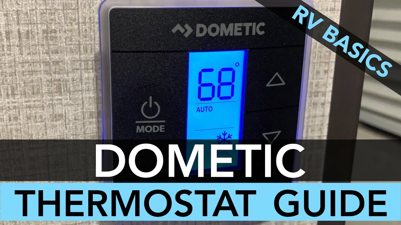 Dometic RV Thermostat Basics - YouTube