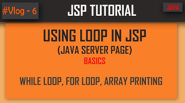 Looping in JSP(JAVA SERVER PAGE), Printing Array in JSP