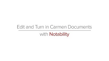 Notability: Edit and Turn in Carmen Documents