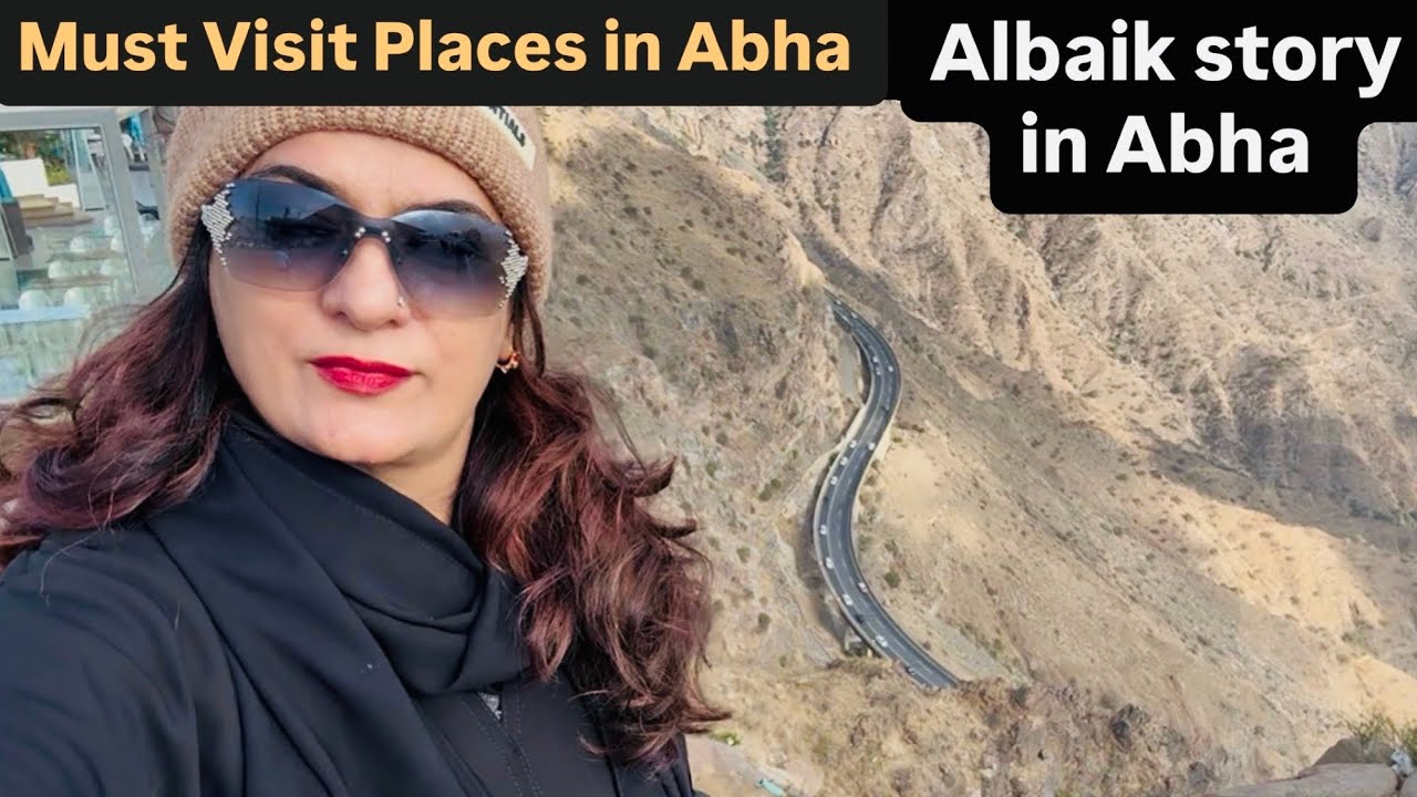 Must See Places In Abha | 13 Must Visit Places In Abha | Abha City | Niliz Cook Book 