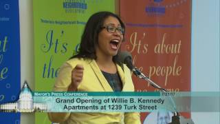 Grand Opening of Willie B. Kennedy Apartments in San Francisco