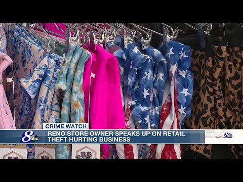 Reno store owner says retail theft is hurting her business