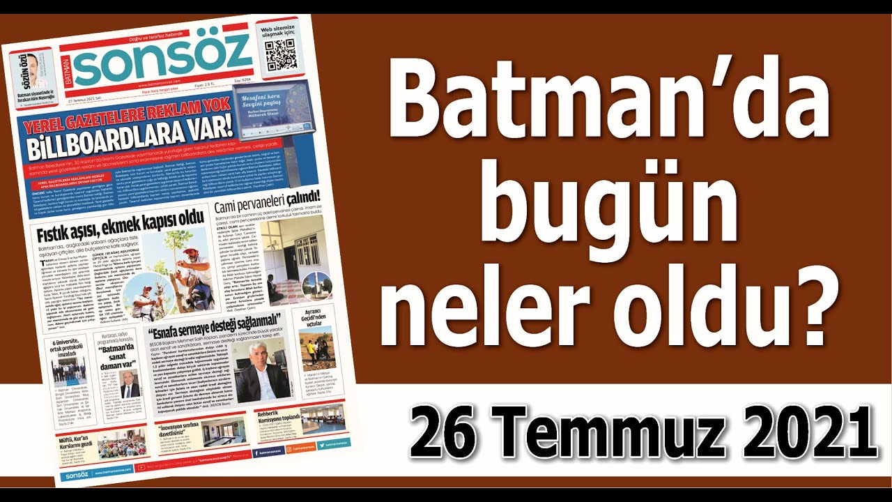 BATMAN'DA BUG&Uuml;N NELER OLDU?