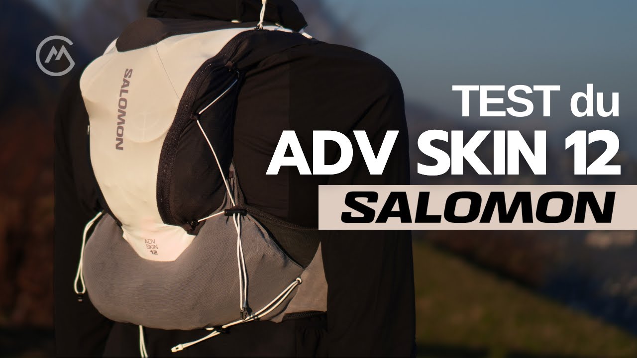 Test ADV SKIN 12 (2025) de Salomon : Un classique revisité !