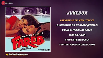 Fareb -: Full Movie | Audio Jukebox | Faraaz Khan & Suman Rangnathan .....