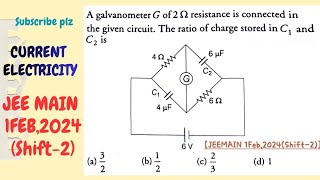 A galvanometer G of 2 ohm resistance is connected in the given circuit. The ratio of charg #jee2024