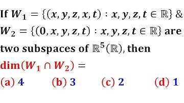 dimension of w1 intersection of two subspaces dim(w1+w2)=dim(w1)+dim(w2)-dim(w1∩w2) bhu 2018 linear