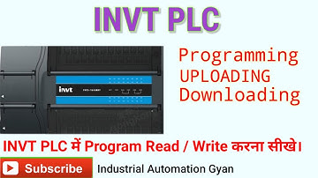 INVT PLC || DOWNLOADING & UPLOADING || MAKE LOGIC IN INVT PLC ||