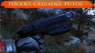 Fallout 76 Wasteland Weapon Test. Furious Crusader Pistol. ( Steel Dawn)