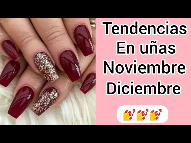 TENDENCIA EN UÑAS NOVIEMBRE Y DICIEMBRE 2022 💅UÑAS ACRÍLICAS 2023 #nails  #tendencias #uñasacrilicas - thptnganamst.edu.vn