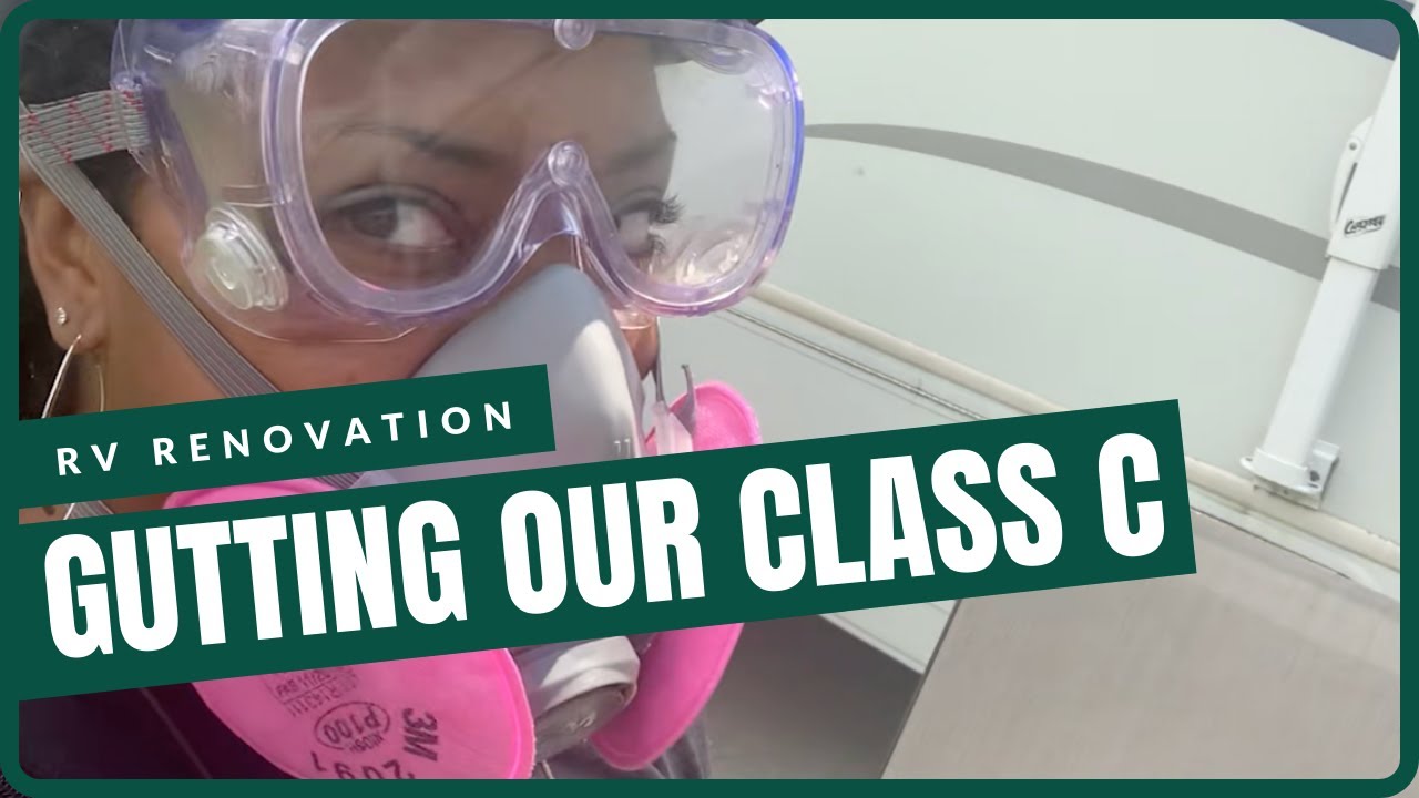 RV Renovation | Gutting Our Class C