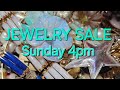 Sunday live at 4pm pt 7pm et jewelry sale vintage sterling and gold