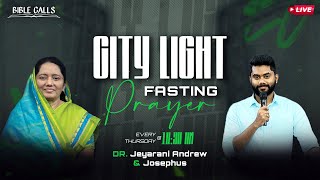 ЁЯФ┤CITY LIGHT FASTING PRAYER | 25.09.2025 | DR. JEYARANI ANDREW | JOSEPHUS ANDREW