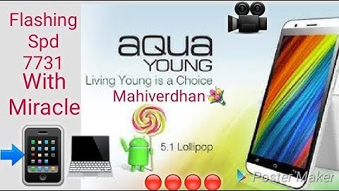 Intex aqwa young flashing Spd 7731▶💻 How to flash withought Error Easily