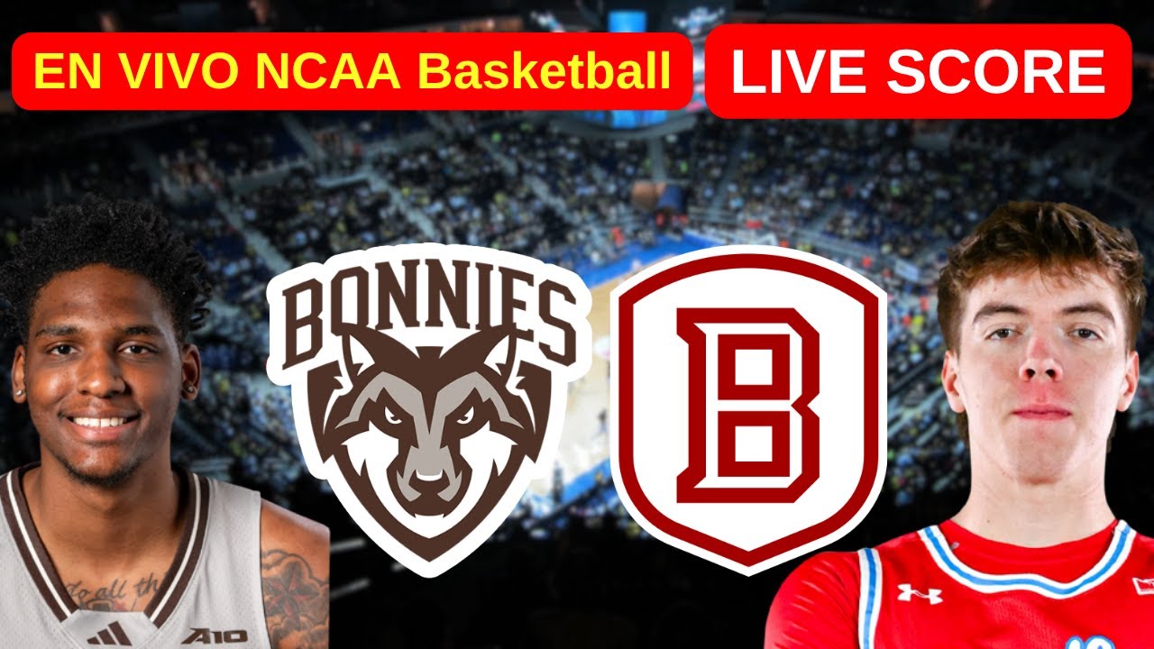 🔴 St. Bonaventure Bonnies vs Bradley Braves | EN VIVO NCAA Basketball | Live Score Update
