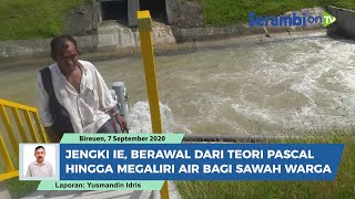 Download Lagu Pakai Teori Pascal, Jengki Ie Inovasi Warga Bireuen Mampu Aliri Sawah di Dataran Tinggi MP3 Download Lagu Pakai Teori Pascal, Jengki Ie Inovasi Warga Bireuen Mampu Aliri Sawah di Dataran Tinggi MP3