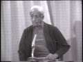 J. Krishnamurti - Brockwood Park 1979 - Discussion 4 with Buddhist Scholars - Truth