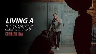 Living A Legacy - Content Day Ep. 10