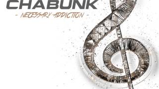 Chabunk - Necessary Addiction
