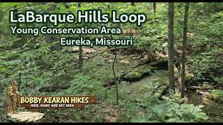 The Trail That Beat Me Last Weekend | Missouri Hiking | Young Conservation Area | LaBarque Hills