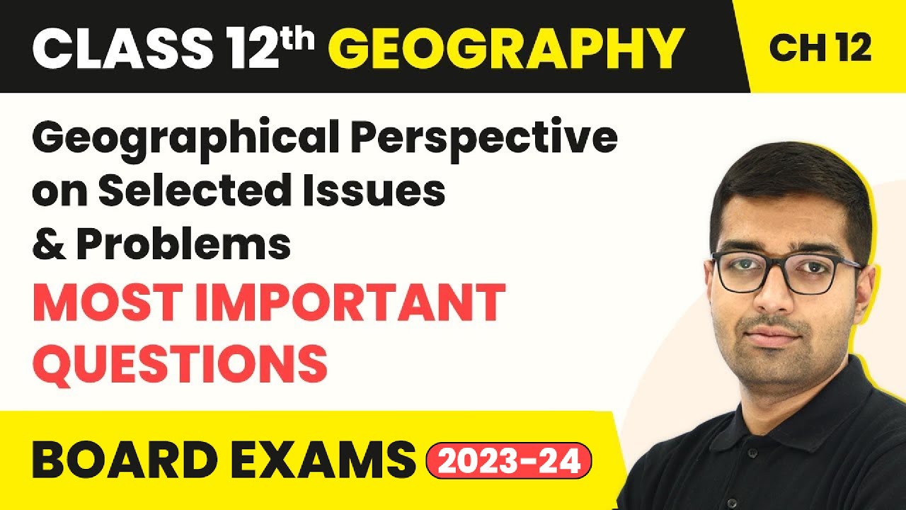 Geographical Perspective on Selected Issues & Problems - Questions ...