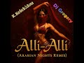 Alli Alli Arabian Nights Remix Kelekidou 2025 Dj Gregory Alli Alli Arabian Nights Remix Kelekidou 2025 Dj Gregory