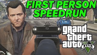 GTA V First Person Speedrun