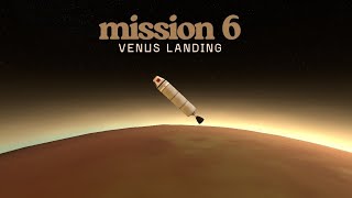 How to complete mission 6: Venus landing in ellipse @Starwelds